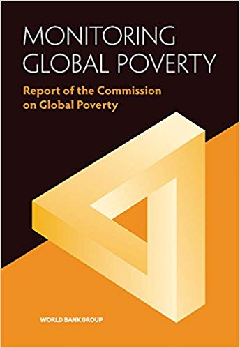 Monitoring Global Poverty:  Report of the Commission on Global Poverty